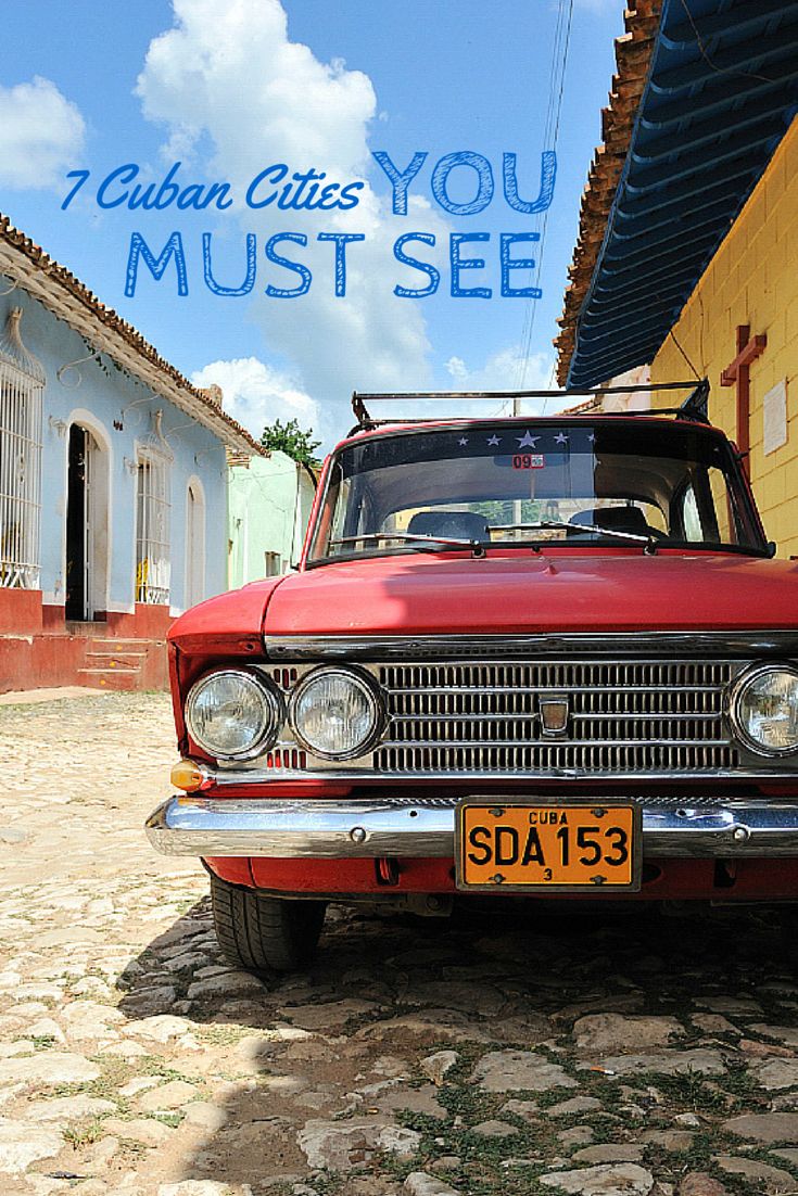 Must See Cities In Cuba