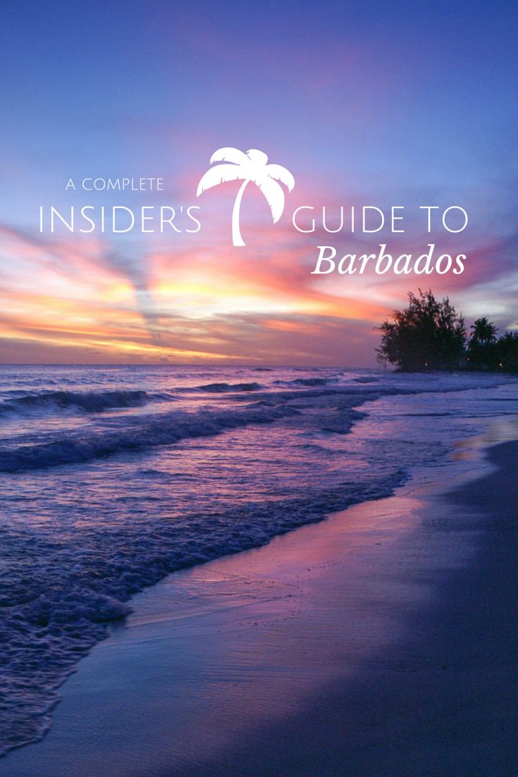insiders guide to visiting Barbados