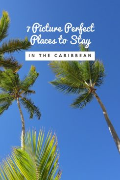 Looking for an island escape - Here are 7 of the most picturesque places to stay in the Caribbean